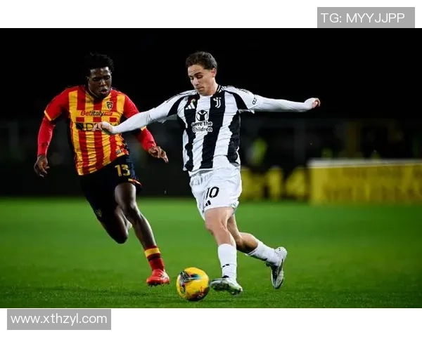 莱切对阵尤文图斯精彩直播全程回顾与赛后分析